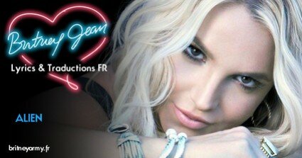 01. Alien - Lyrics & Traductions (Britney Spears)