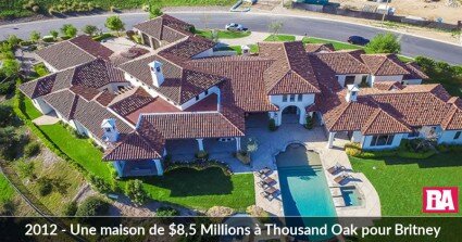 Britney Spears House | 2012 - Une maison de 8,5 Millions de dollars à Thousand Oaks
